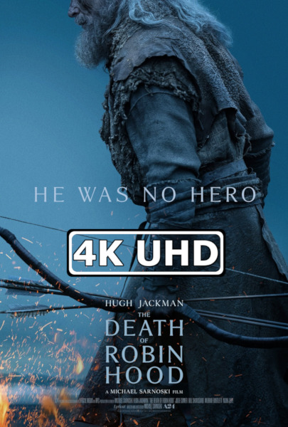 The Death of Robin Hood - HEVC/MKV 4K Ultra HD Trailer The Death of Robin Hood - HEVC/MKV 4K Ultra HD Trailer