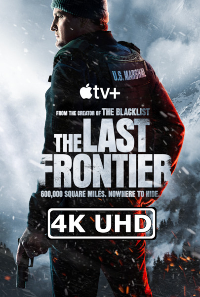 The Last Frontier: Season 1 - HEVC/MKV 4K Ultra HD Trailer #2