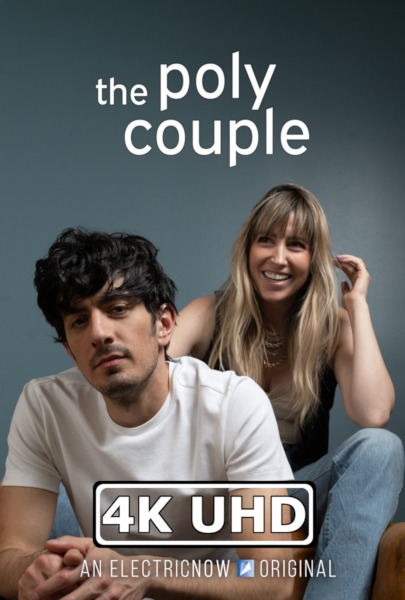 The Poly Couple - HEVC/MKV Original 4K Ultra HD Trailer The Poly Couple - HEVC/MKV Original 4K Ultra HD Trailer