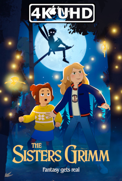 The Sisters Grimm: Season 1 - HEVC/MKV 4K Ultra HD Trailer