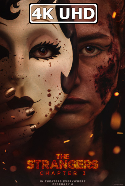 The Strangers: Chapter 3 - HEVC/MKV 4K Ultra HD Trailer