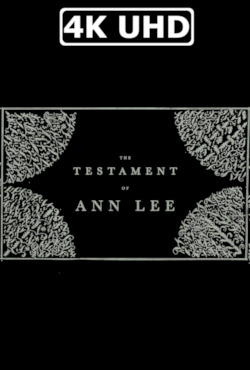Movie Poster for The Testament of Ann Lee - HEVC/MKV 4K Ultra HD Teaser Trailer