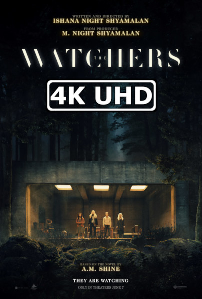 The Watchers - HEVC/MKV 4K Ultra HD Trailer