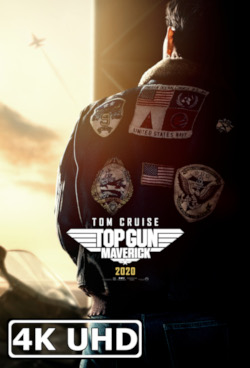 Top Gun: Maverick - HEVC H.265 4K Ultra HD Theatrical Trailer