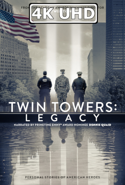 Twin Towers: Legacy - HEVC/MKV 4K Ultra HD Trailer