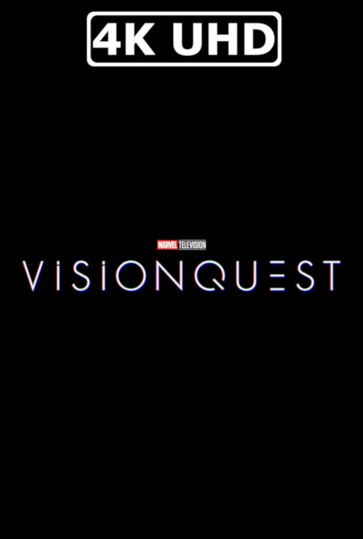 VisionQuest - HEVC/MKV 4K Ultra HD Trailer VisionQuest - HEVC/MKV 4K Ultra HD Trailer