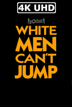 White Men Can't Jump - HEVC/MKV 4K Teaser