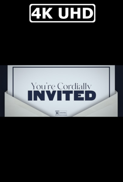 You're Cordially Invited - HEVC/MKV 4K Ultra HD Teaser Trailer