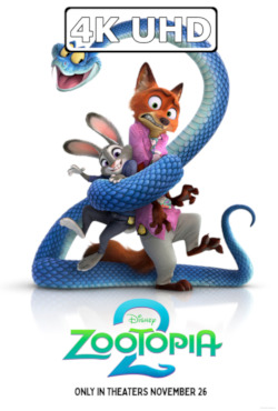 Movie Poster for Zootopia 2 - HEVC/MKV 4K Ultra HD Teaser Trailer